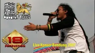 STEVEN & COCONUT TREEZ ~ WELCOM TO MY PARADISE (LIVE KONSER BANDUNG 2007)