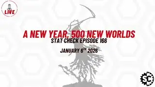 A New Year, 500 New Worlds - Stat Check Episode 166 - January 6th 2026
