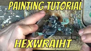 Painting Tutorial Hexwraith