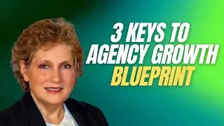 3 Keys to Grow Your Insurance Agency in 2023