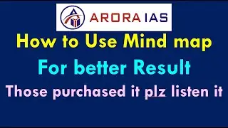 How to Use Arora IAS Mind Map Book for Quick Revision ( To Clear Prelims & Mains)