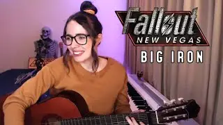 Big Iron (Fallout New Vegas) - Marty Robbins cover by Kageric