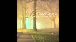 Static in Verona - Roman Candle
