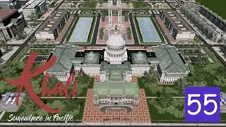 Cities : Skylines - Khali Ep.55 - The Capitol