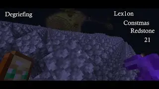 Constantiam: A visit from Lex1on, Constmas, Redstone and Degriefing