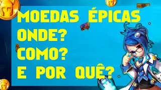 Guia - Moedas &Eacute;picas! GCC