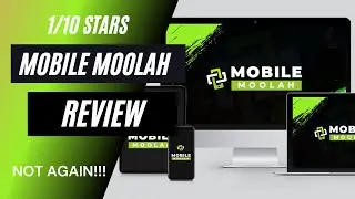 Mobile Moolah Review - The Honest Review Of Mobile Moolah By Venkata Ramana. 1/10 Stars.