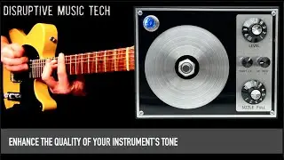 Disruptive Music Tech The ENHANCIFIER &ndash; The Analog &ldquo;Secret Sauce&rdquo; Processor