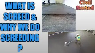 What is SCREED & Why we do SCREEDING? l civil sorted
