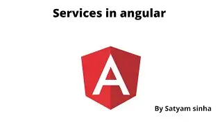 Services in angular || Satyam sinha