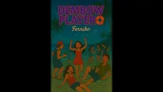 FERNIKO - DEMBOW PLAYERO