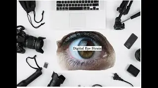 Digital Eye Strain, How to avoid it??