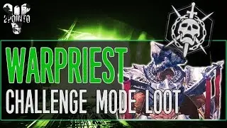 Destiny: Warpriest Challenge Mode Loot Rewards 