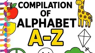 Learn the Alphabet A-Z | Fun Coloring Pages for Kids | ABC Coloring Compilation