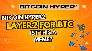 BITCOIN HYPER 2 ⚠️ AVONS-NOUS BESOIN D'UNE SOLUTION LAYER2 POUR BITCOIN ?🤔🚀‼️