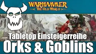 Orks & Goblins - Tabletop Einsteigerreihe | Warhammer the Old World