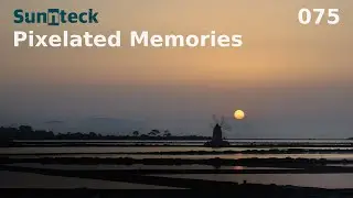 Sunnteck - Pixelated Memories 075