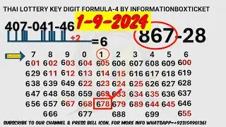 1-9-2024. THAI LOTTERY KEY DIGIT FORMULA-4 BY INFORMATIONBOXTICKET.