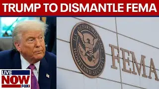 President Trump outlines plan to dismantle FEMA | LiveNOW from FOX