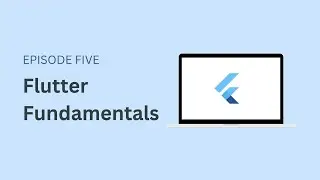 Flutter Fundamentals