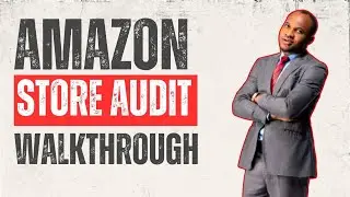 Case Study: Amazon PPC Store Audit & PPC Strategy Walk Through