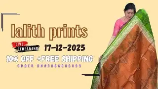 LALITH PRINTS is live order this num 8886080099