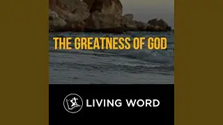 The Greatness of God (feat. Marie Caparros, Hannah Mariel, Karen Engracia, John Buenaventura,...
