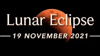 19 November 2021 Lunar Eclipse Timings | Blood Moon | Longest Partial Total Lunar Eclipse |Locations