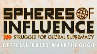 Official Rules for Spheres of Influence