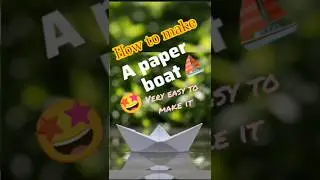 How to make a paper boat without any glue #shorts #diy #homemadepapercraft
