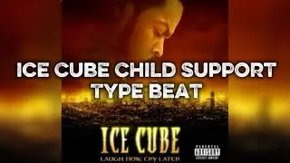 Free For Profit Ice Cube &ldquo;Child Support&rdquo; Type Beat