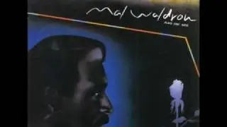 Mal Waldron - Three Gymnopedies, No. 1 (1983)