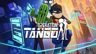 Operation: Tango - Agent Playthrough