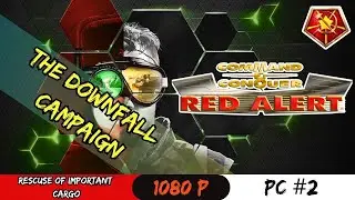 Red Alert Remastered -The Downfall -&nbsp;rescuse of important cargo #2