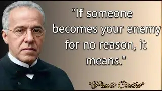 Paulo Cohelo Quotes About Life || Paulo Cohelo Quotes || Author Quotes