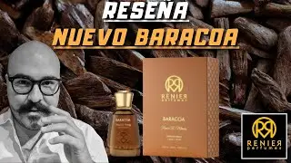 |Nuevo Baracoa de Renier; Primeras Impresiones | My Scent Journey