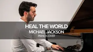 Michael Jackson - Heal The World (piano cover) Alberto Tessarotto