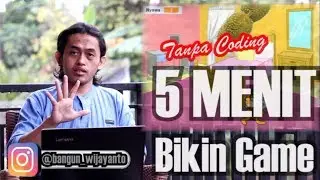 Bikin Game 5 Menit Tanpa Coding