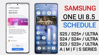 Samsung One Ui 8.5 Update : Release for 3 Device, Schedule | S25,S24,A55,A35,S23,S23/S24 Ultra