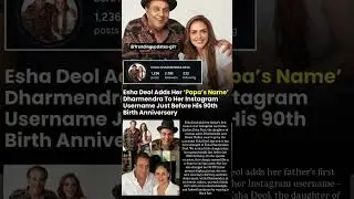 Esha Deol adds Papa's name Dharmendra to her Instagram username #news#eshadeol#dharmendra
