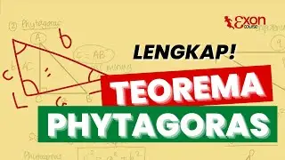 15 MENIT LANGSUNG BISA MATERI PHYTAGORAS LENGKAP! - Phytagoras Matematika SMP