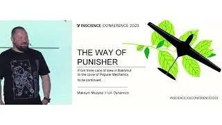Українські дрони Punisher і miltech для перемоги &mdash; Максим Музика, UA Dynamics | INSCIENCE Conference