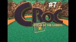 Let's Play Croc: Legend of the Gobbos #7 - Aquatic Action