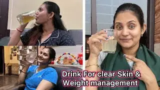 3 healthy drinks for Healthy Skin & Weight Management | glowing skin from within | Sradhapanigrahi