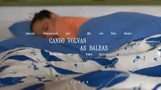 Cando volvan as baleas