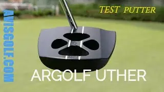 Le putter ARGOLF UTHER testé par AVISGOLF.com