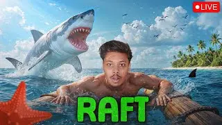 Live 🔴One Last Ride On The Raft | Ending The Story | Raft Live - Day 15