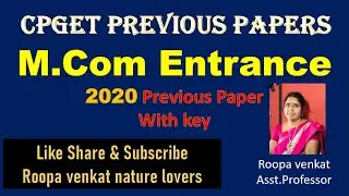 CPGET Previous Papers / M.Com 2020 PG Entrance paper with key / PG Entrance old papers / Roopavenkat