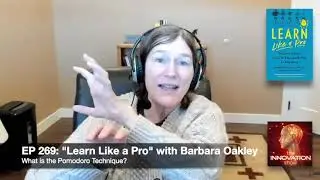 Barbara Oakley   Benefits of The Pomodoro Technique