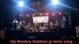 Oja Nowboy Huidrom gi remix song ...